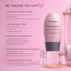 FlexYourSkin Luminous BB Skin Tint  With Hyaluronic Acid & Niacinamide