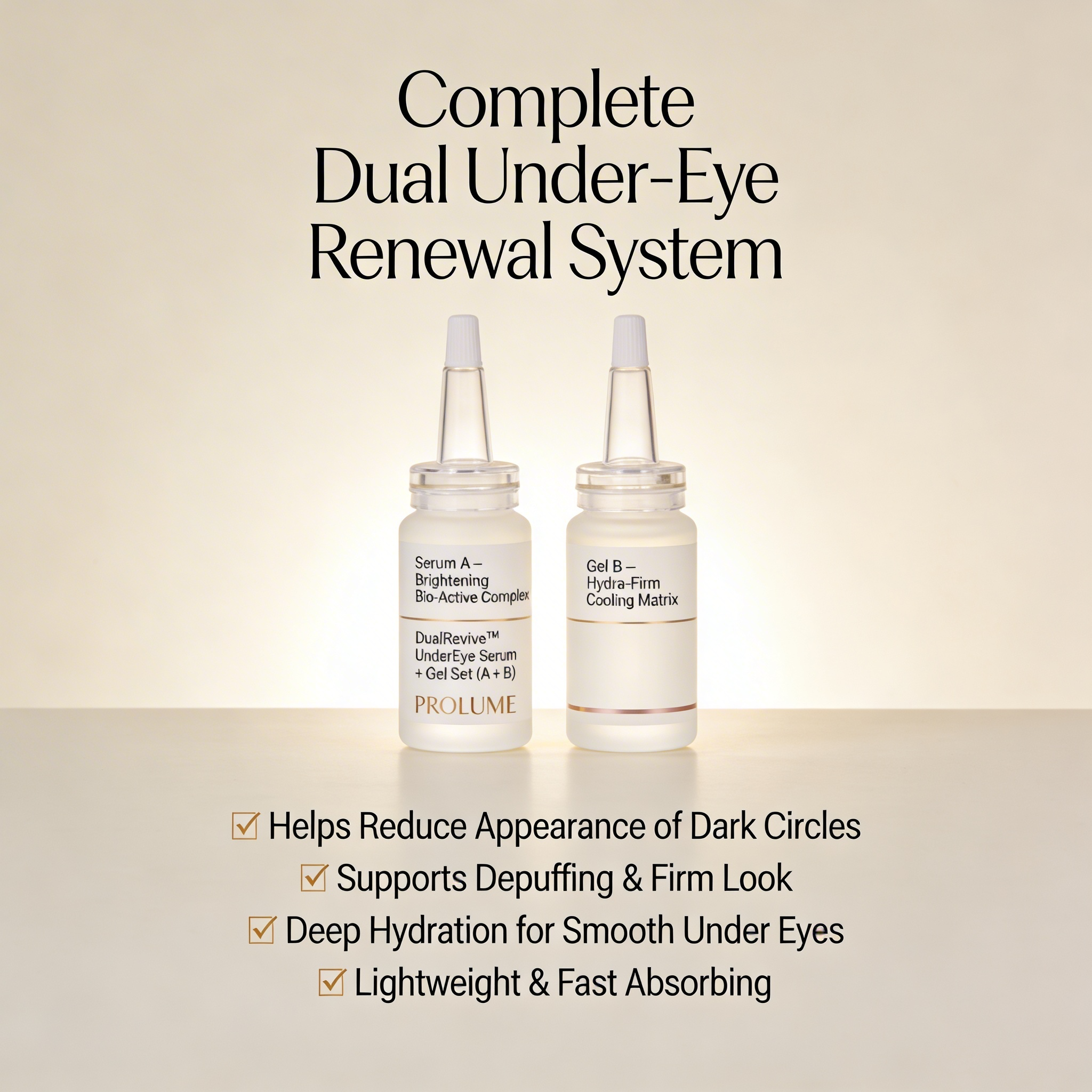 DualRevive UnderEye Serum + Gel Set (A + B) Set of 2 | Precision Injection-Type Bottles